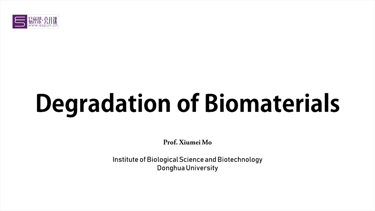 5.Degradation of Biomaterials